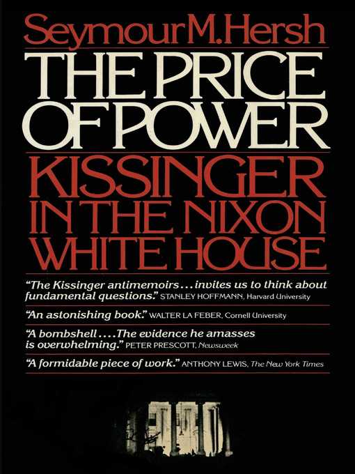 Title details for The Price of Power by Seymour Hersh - Available